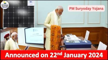 PM Suryodaya Yojana 2024 Launched by PM Modi on 22nd January